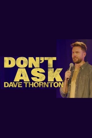 Poster Dave Thornton: Don't Ask 2023