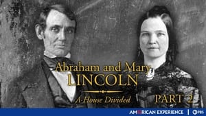 Image Abraham and Mary Lincoln: A House Divided, Part II