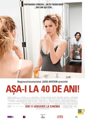 Poster Așa-i la 40 de ani! 2012