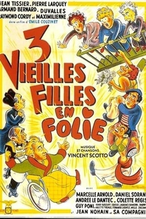 Poster Trois vieilles filles en folie (1952)