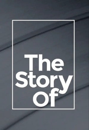 The Story Of