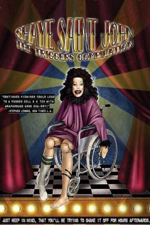 Poster Shaye Saint John: The Triggers Compilation 2006