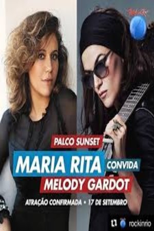 Poster Maria Rita convida Melody Gardot - Rock in Rio 2017 