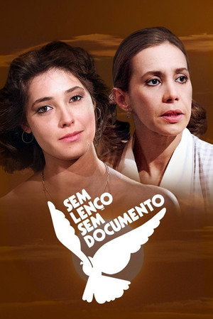 Sem Lenço, Sem Documento
