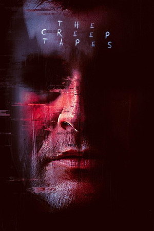 The Creep Tapes 67