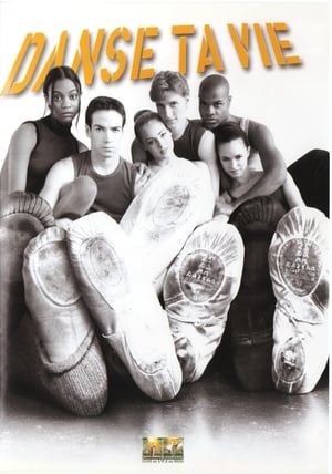 Danse ta vie (2000)