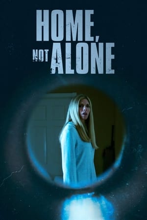 Poster Home, Not Alone 2023