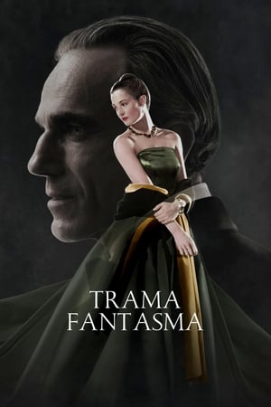 Assistir Trama Fantasma Online Grátis