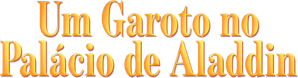 Um Garoto no Palácio de Aladdin