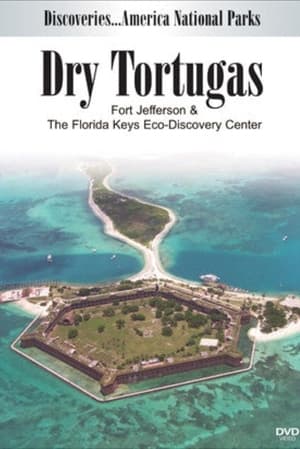 Image Discoveries...America: National Parks - Dry Tortugas, Fort Jefferson & Florida Keys