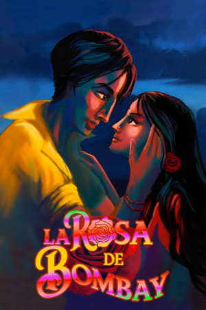 Poster La rosa de Bombay 2019