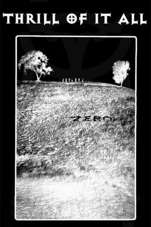 Poster Zero - Thrill of It All (1997)