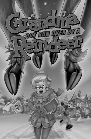 Grandma Got Run Over by a Reindeer