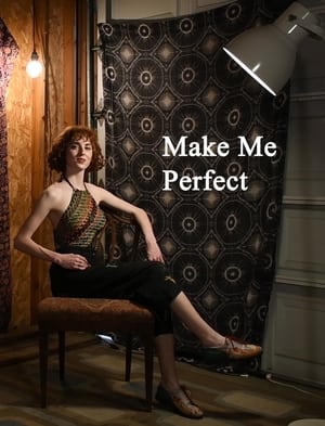 Make Me Perfect film complet