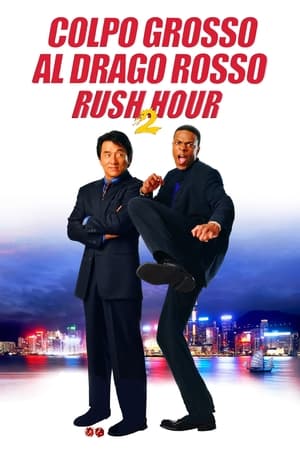 Poster di Colpo grosso al drago rosso - Rush Hour 2