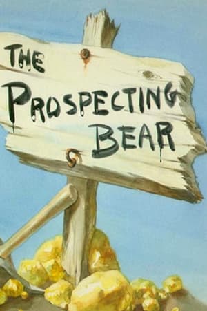 Poster The Prospecting Bear 1941