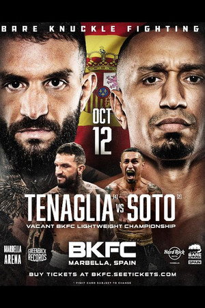 BKFC on DAZN: Tenaglia vs. Soto