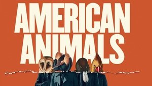 American Animals (2018)