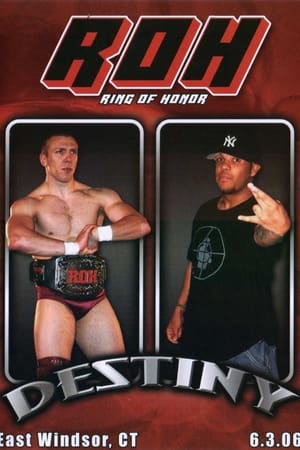Poster ROH: Destiny 2006