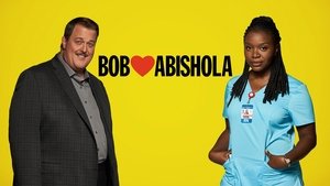 Bob Hearts Abishola