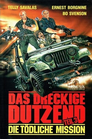 Poster Das Dreckige Dutzend III - Die tödliche Mission 1987
