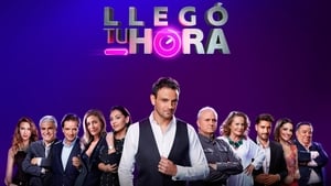 Llegó tu hora film complet