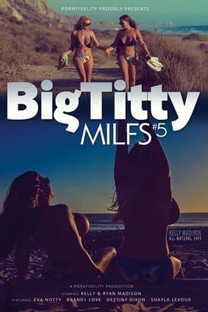 Poster Big Titty MILFs 5 (2014)