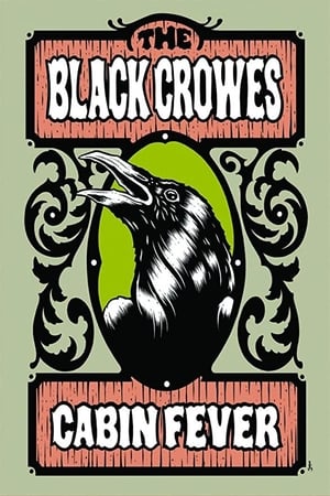 Image The Black Crowes - Cabin Fever