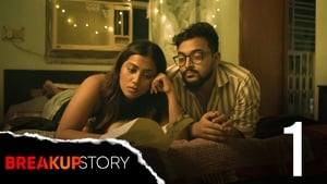 Break Up Story: 1×1