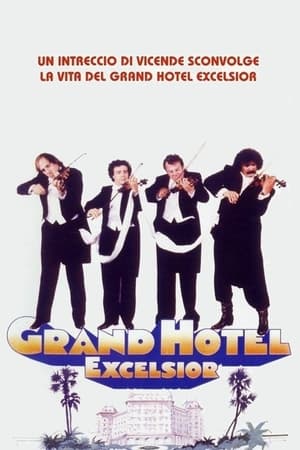 Grand Hotel Excelsior 1982