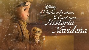 El búho y la niña: Casi una historia navideña (2024)