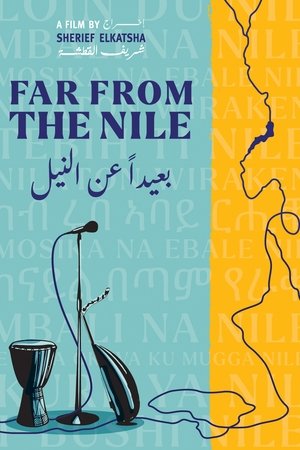 Nonton film Far From The Nile (2022) terbaru sub indo Nonton film Far From The Nile (2022) terbaru sub indo