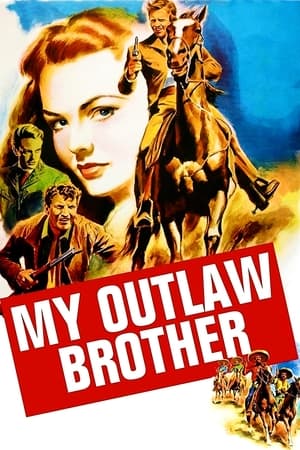 Poster My Outlaw Brother 1951