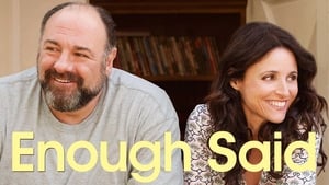 Enough Said (2013)