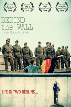 Poster Behind The Wall (2011)