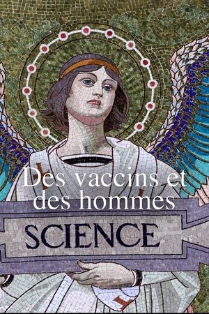 Poster Des vaccins et des hommes (2022)