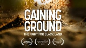 Gaining Ground: The Fight for Black Land