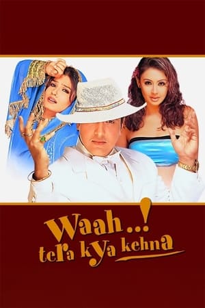 Poster Waah! Tera Kya Kehna (2002)