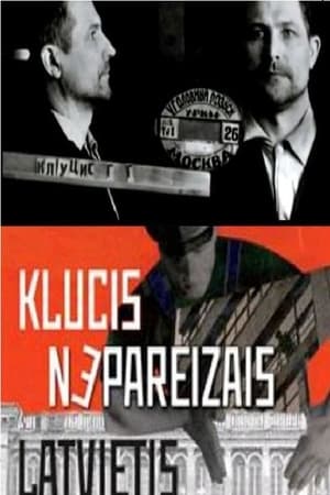 Klucis - Nepareizais latvietis 2008