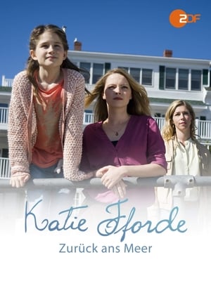 Katie Fforde: Zurück ans Meer poster