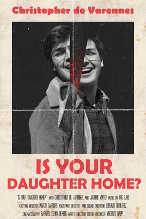 Poster Is Your Daughter Home? (2019)