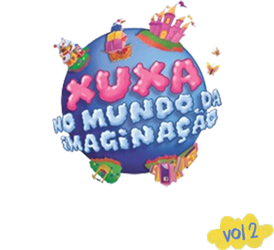 Xuxa no Mundo da Imaginação - Era uma Vez - Vol. 2