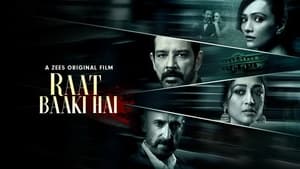 Raat Baaki Hai 2021 Hindi Full Movie Download | Zee5 WebRip 1080p 1.3GB, 720p 720MB, 480p 200MB