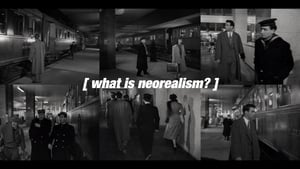 What Is Neorealism? film complet