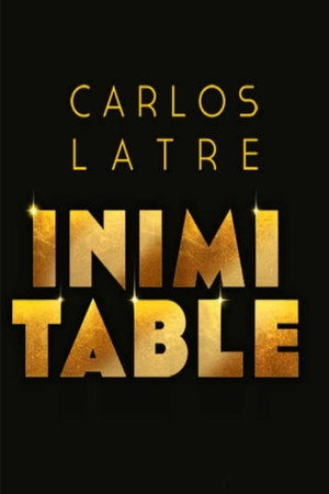 Carlos Latre: Inimitable 5