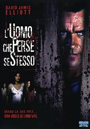 Poster L'uomo che perse se stesso 2005