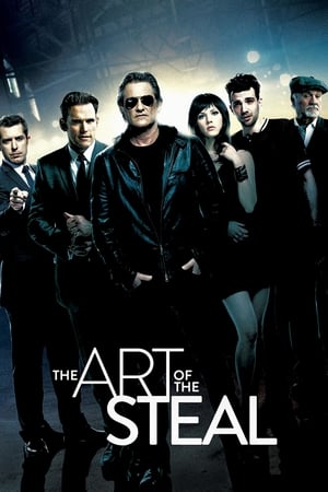 The Art Of The Steal 2013 Full Movie Online In Hd Quality