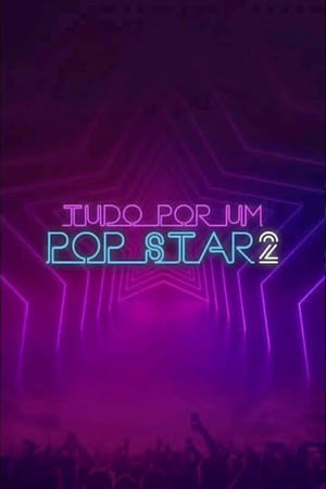 Poster Tudo Por um Pop Star 2 2024