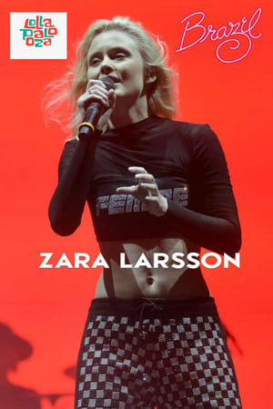 Image Zara Larsson - Live @ Lollapalooza Brazil