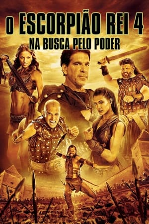 O Escorpião Rei 4: Na Busca Pelo Poder (2015)